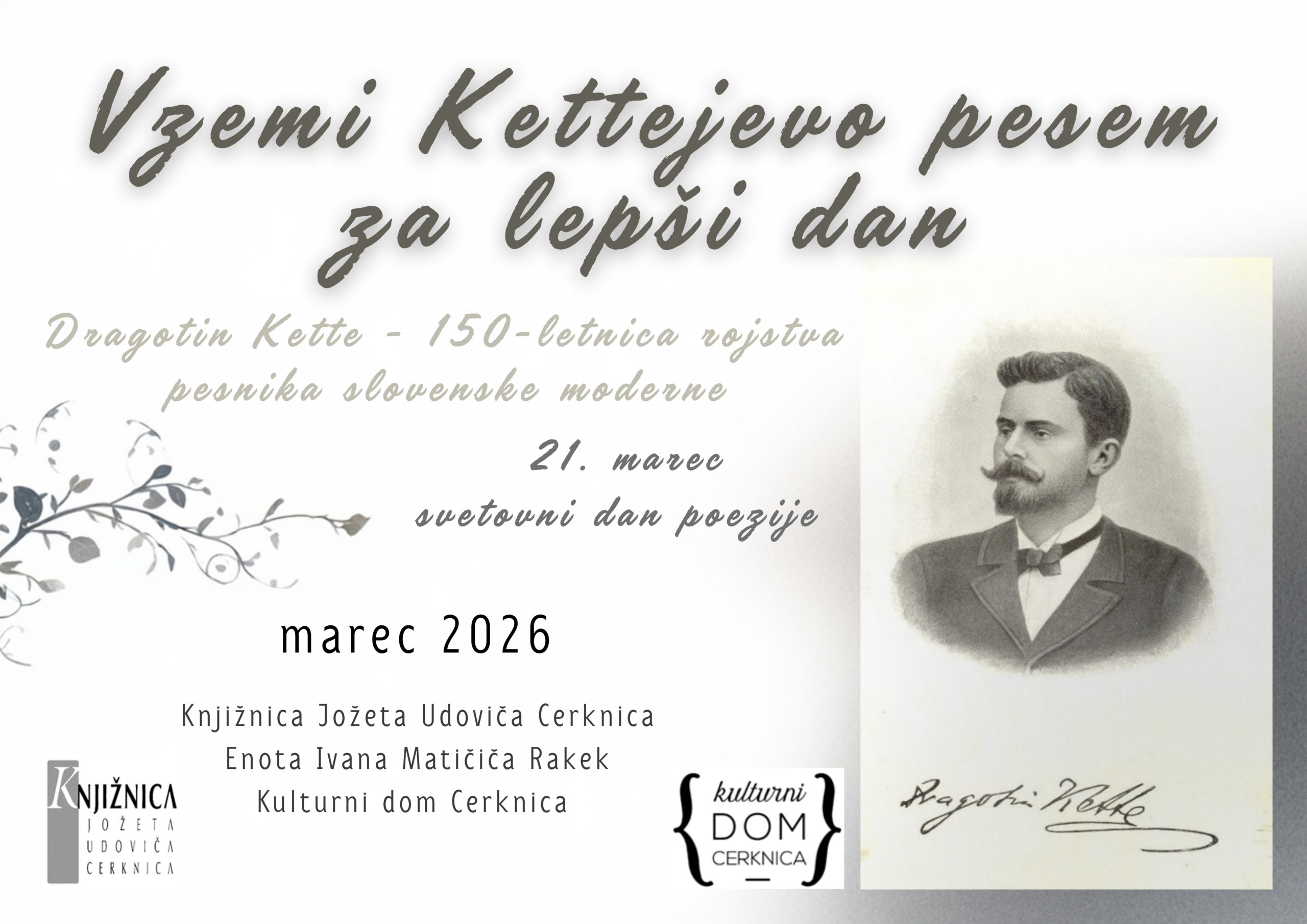 Vzemi Kettejevo pesem za lepši dan