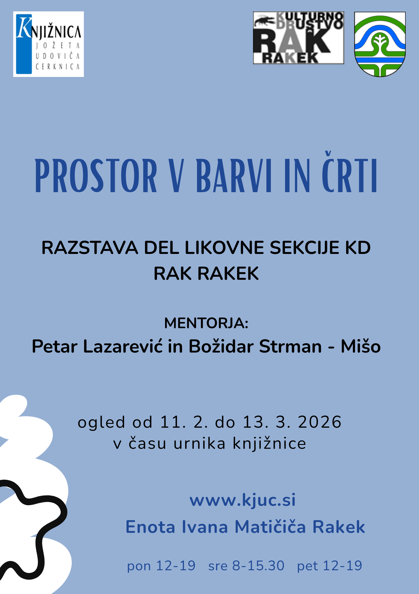 Prostor v barvi in črti - razstava del likovne sekcije KD Rak Rakek
