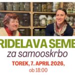 Pridelava semen za samooskrbo - Katja Temnik