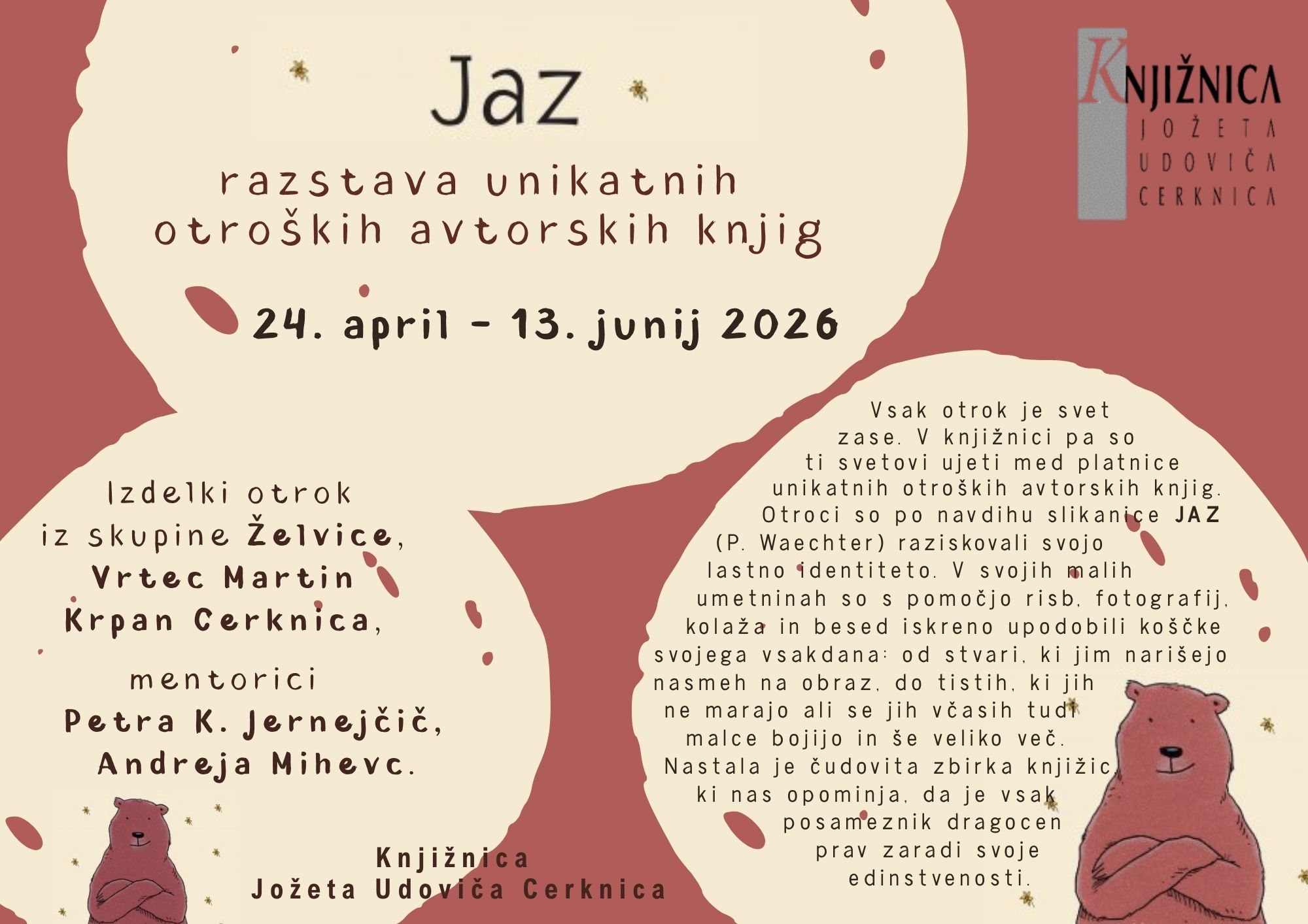 Jaz – razstava unikatnih otroških avtorskih knjig