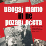 Violeta Tomić: Ubogaj mamo in ne pozabi očeta - predstavitev knjige