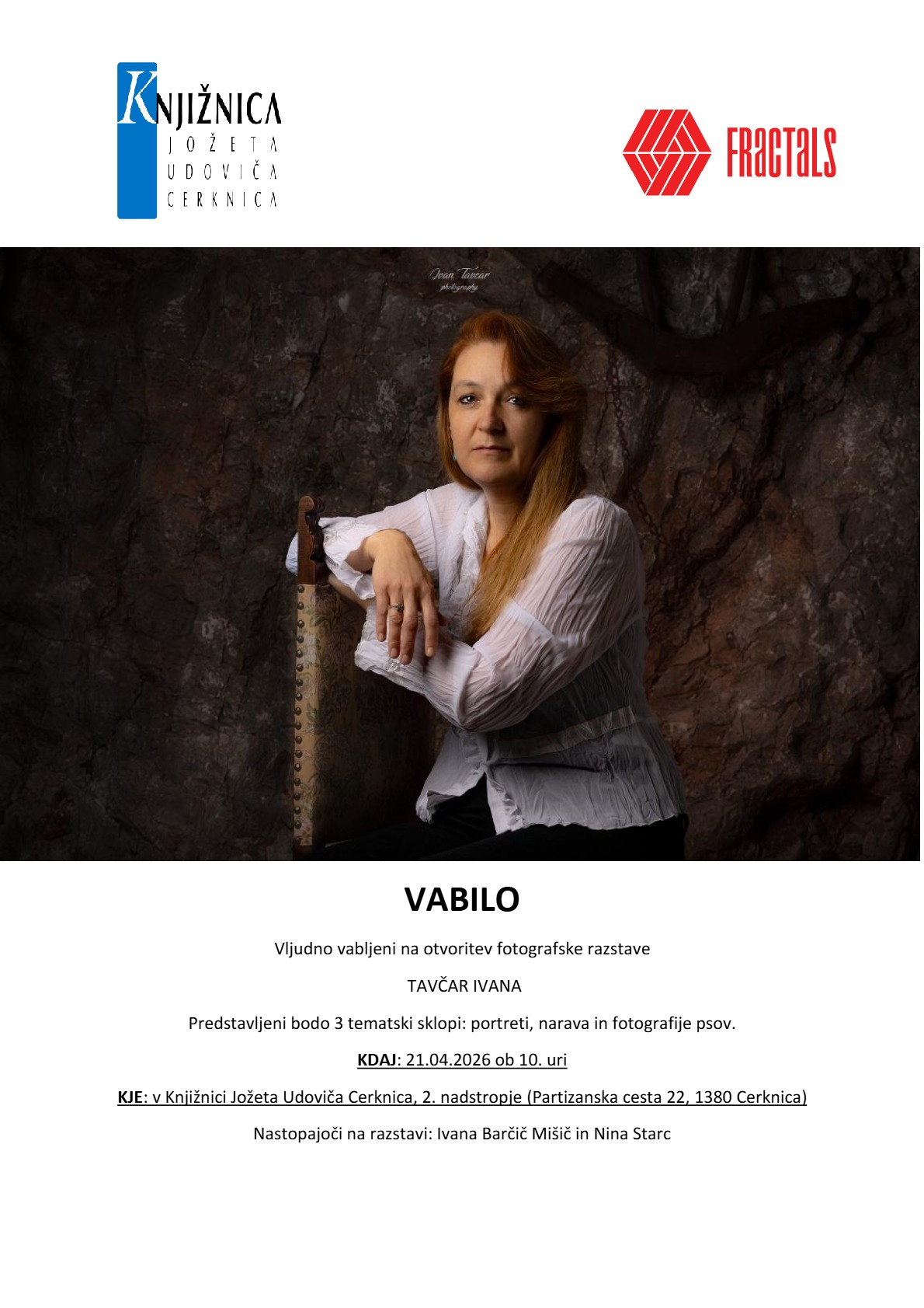 Tavčar Ivana - otvoritev fotografske razstave