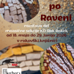 Ravena po Raveni - razstava del mozaične sekcije KD Rak Rakek