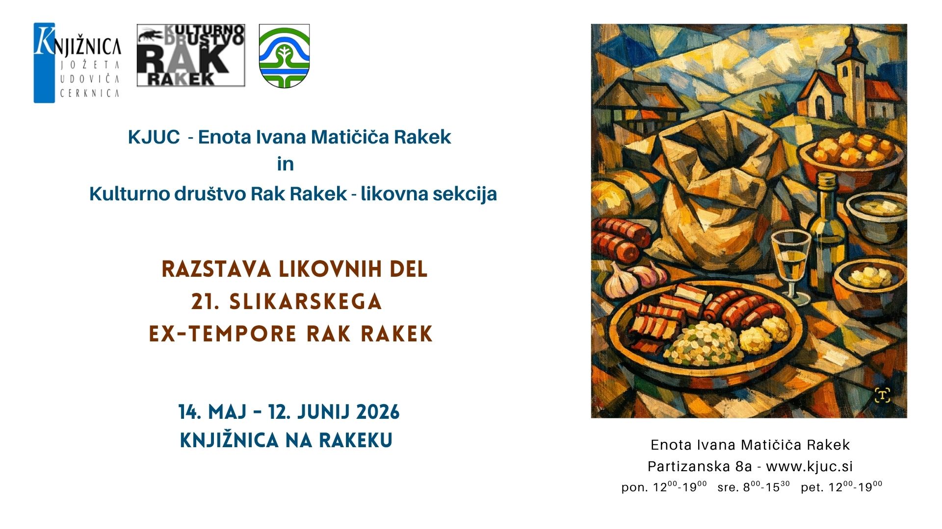 Razstava likovnih del 21. slikarskega EX-TEMPORE RAK Rakek