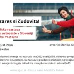 Slovenika, zares si čudovita - fotografska razstava o prvem odseku avtoceste v Sloveniji Vrhnika-Postojna