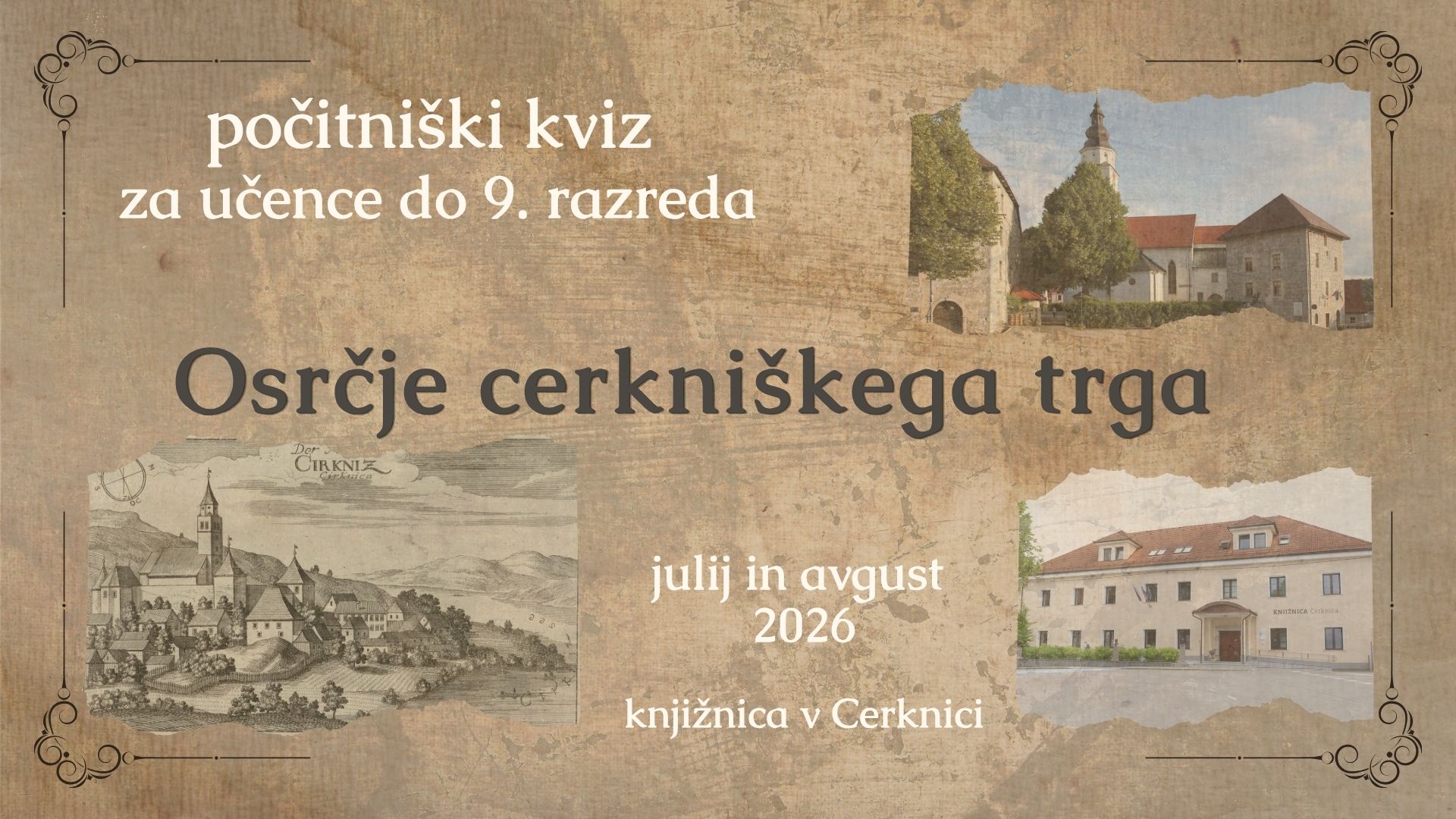 Osrčje cerkniškega trga - počitniški kviz za učence do 9. razreda