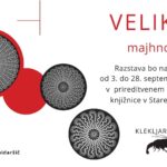 VELIKO majhno – letna razstava čipk klekljarske sekcije KD Rak Rakek