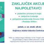 Zaključek akcije Najpoletavci - potopisno predavanje Zorana Vidriha Podobe Afrike