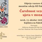 Čarobnost vezenin ujeta v mozaik - odprtje razstave del mozaične sekcije
