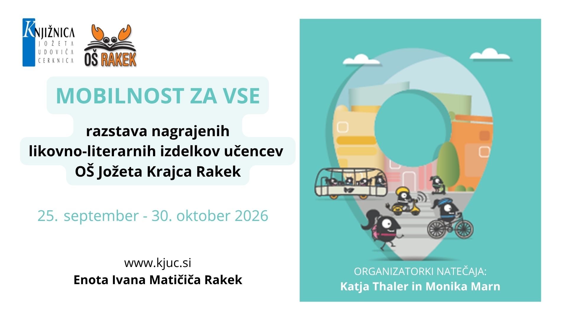 Mobilnost za vse - razstava OŠ Jožeta Krajca Rakek