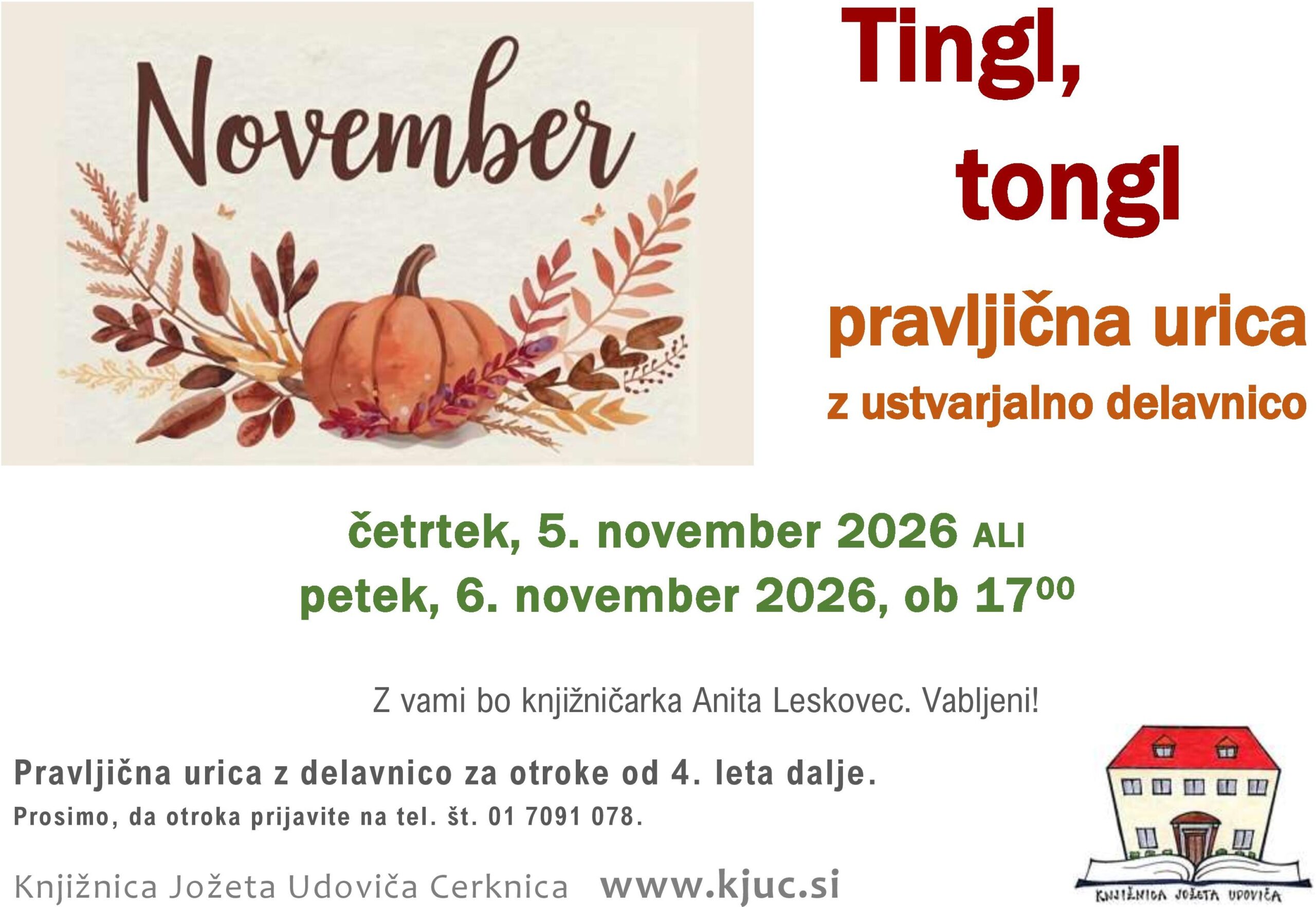 Tingl, tongl – pravljična urica – Cerknica