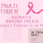 Rožnati oktober – Rožnata knjižna polica v Cerknici