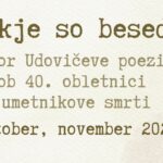 Nekje so besede - izbor Udovičeve poezije ob 40. obletnici umetnikove smrti