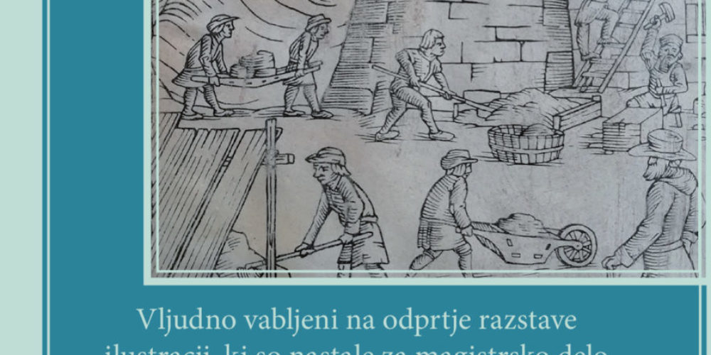 Matija Cipurić: odprtje razstave ilustracij za magistrsko delo Priročnik za gradnjo in prezidavo gradov in utrdb