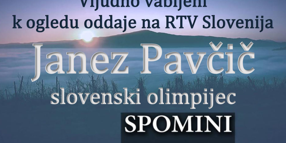 Spomini: Janez Pavčič – slovenski olimpijec – oddaja na RTV Slovenija