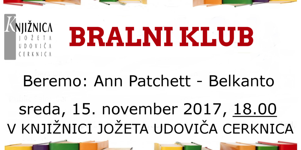 Bralni klub: Ann Patchett – Belkanto