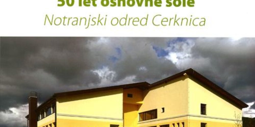 50 let Osnovne šole Notranjski odred Cerknica – razstav