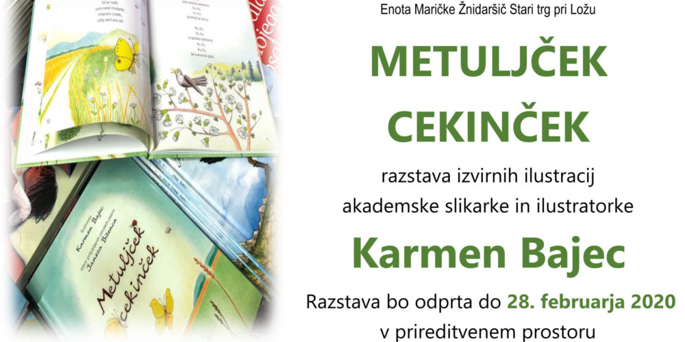 Karmen Bajec: Metuljček cekinček – razstava izvirnih ilustracij akademske slikarke in ilustratorke