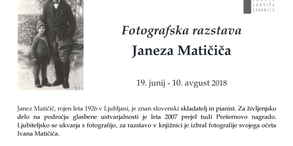 Fotografska razstava Janeza Matičiča