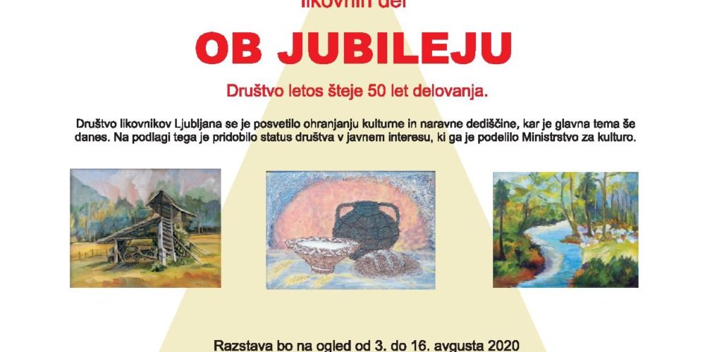 Društvo likovnikov Ljubljana – razstava likovnih del ob 50-letnici delovanja