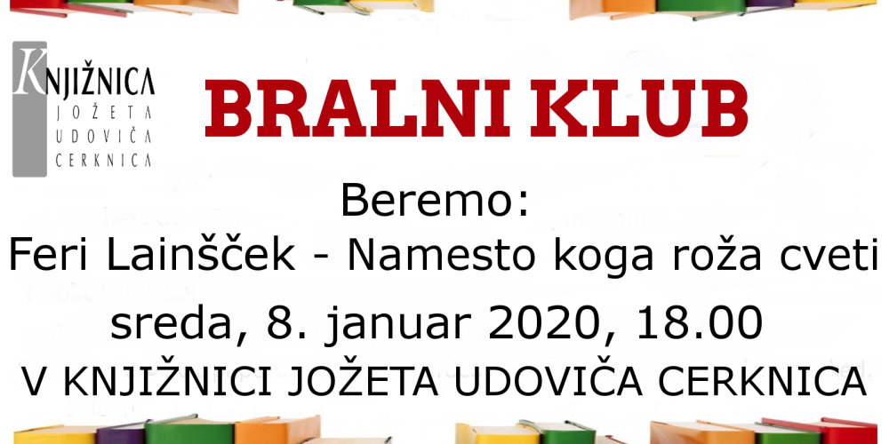 Bralni klub: Feri Lainšček – Namesto koga roža cveti