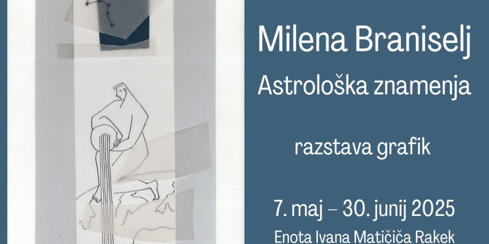 Milena Braniselj: Astrološka znamenja – razstava grafik