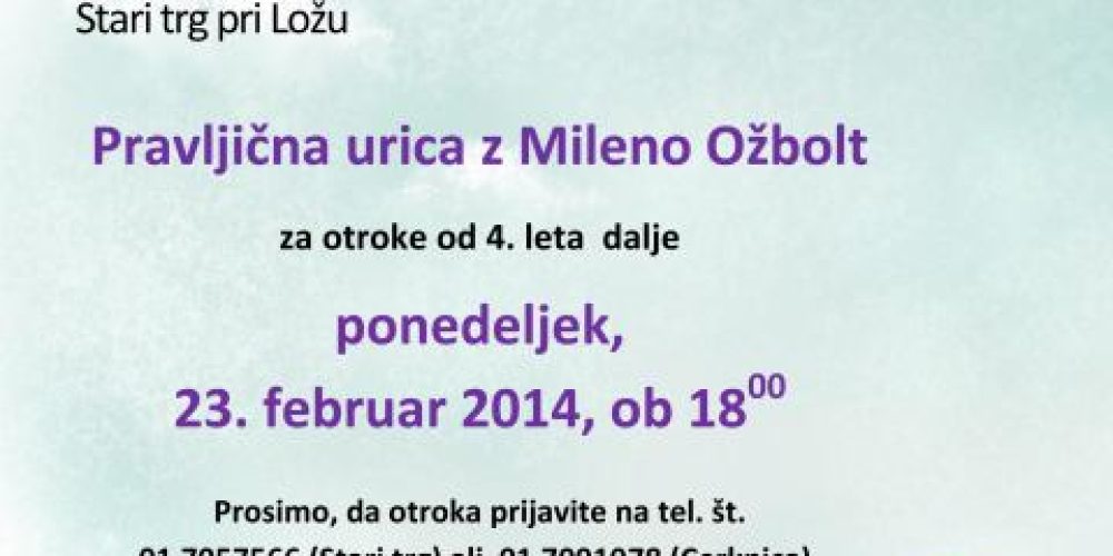 Pravljična urica z Mileno Ožbolt za otroke od 4. leta dalje
