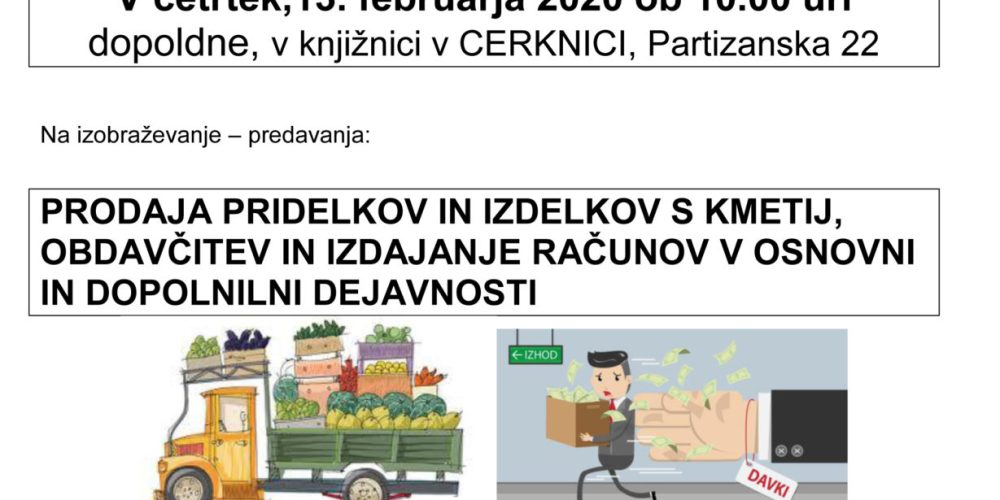 Prodaja pridelkov in izdelkov s kmetij, obdavčitev in izdajanje računov v osnovni in dopolnilni dejavnosti