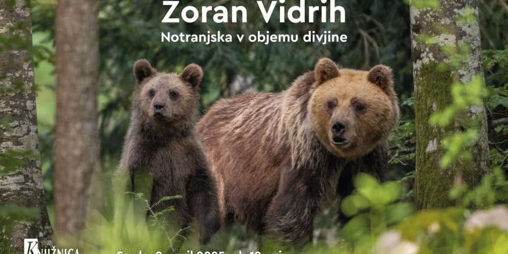 Zoran Vidrih: Notranjska v objemu divjine – fotografska razstava