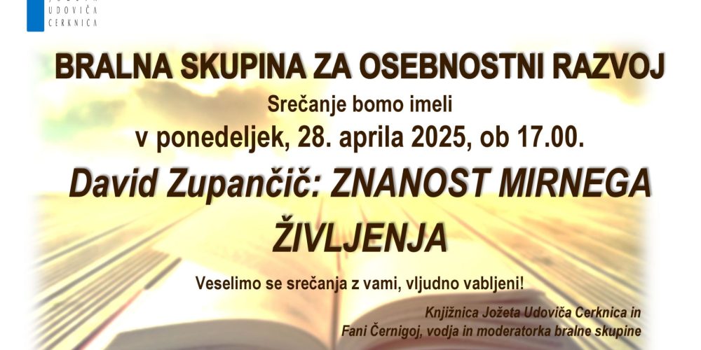 Prestavljeno na 5. maj – Srečanje Bralne skupine za osebnostni razvoj
